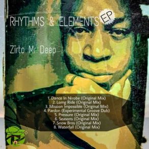 Download track Dance In Nirobe Zirto Mr Deep