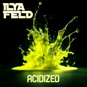 Download track Grey Acid (1st Mix) Ilya Feld