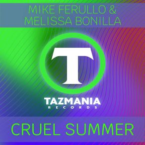 Download track Cruel Summer (Club Mix) Melissa Bonilla