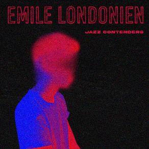 Download track Contenders Emile Londonien