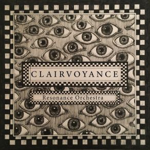 Download track Clairvoyance / Signifier Resonance Orchestra