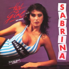 Download track Hot Girl (New Version) Sabrina