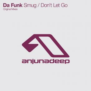 Download track Smug (Original Mix) Da Funk