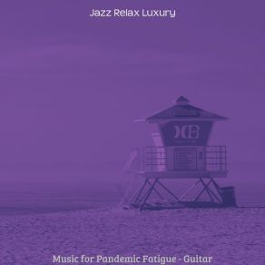 Download track Modern Jazz Guitar Trio - Vibe For Self Care Jazz Relax Luxury