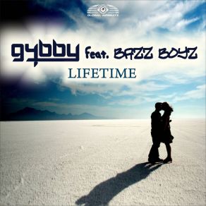 Download track Lifetime (Cloud Seven Radio Edit) G4bbyBazz Boyz