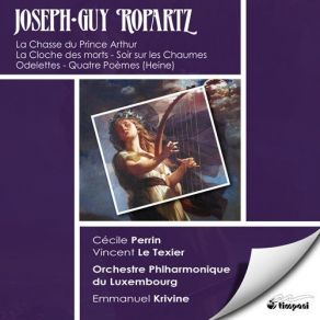 Download track 04. III. Chante Si Doucement... Joseph-Guy Ropartz