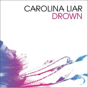 Download track Drown Carolina Liar