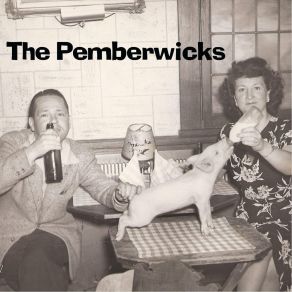 Download track Not Wanted By You The Pemberwicks