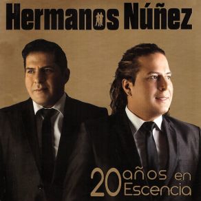 Download track Tata Dios Hermanos Núñez