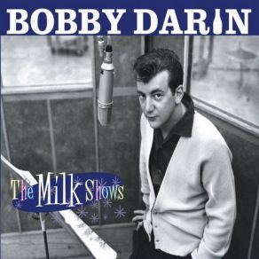 Download track Too-Ra Loo-Ra Loo-Ral (That’s An Irish Lullaby) Bobby Darin