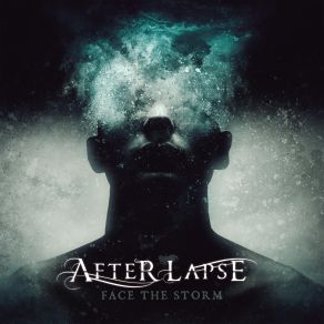 Download track Face The Storm After Lapse