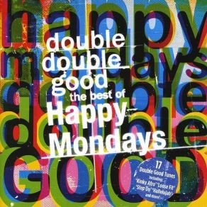 Download track Dennis And Lois The Happy Mondays