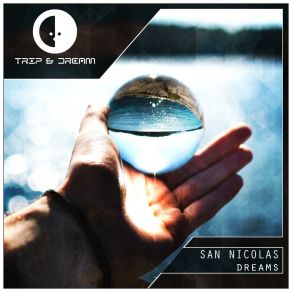 Download track Dreams San Nicolas