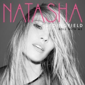 Download track Roller Skate (Acoustic) - Bonus Track Natasha Bedingfield