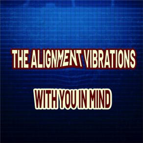 Download track Idiom In The Susceptible The Alignment Vibrations