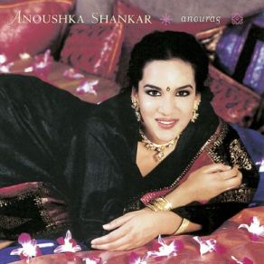 Download track Puriya Dhanashri Anoushka Shankar