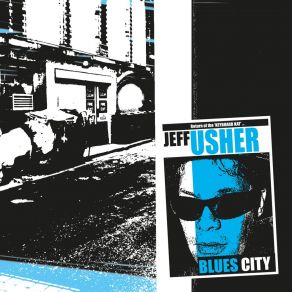 Download track Sick And Tired Of Being Blue (Enough Blues To Sink The Titantic) Jeff Usher