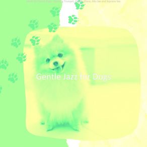 Download track Smooth Jazz Soundtrack For Sweet Dogs Gentle Jazz For Dogs