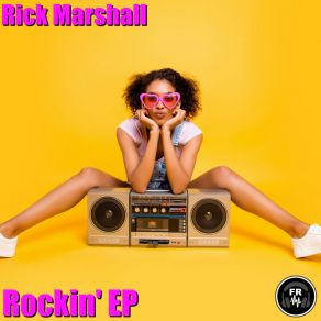 Download track Gettin' Busy Rick Marshall