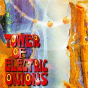 Download track Dream (S) Tower Of Electric Onions