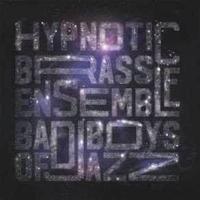 Download track After Party Hypnotic Brass Ensemble