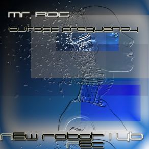 Download track Cutoff Frequency (Original Mix) Mr. Rog