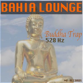 Download track I Am Waiting For You Bahia Lounge