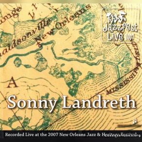 Download track Congo Square Sonny Landreth