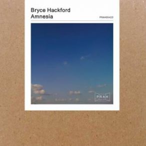 Download track Jac's House Bryce Hackford