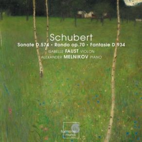 Download track Schubert Fantaisie En Ut Majeur Op. Posth. 159, D. 934 - IV. Allegro Vivace Isabelle Faust, Alexander Melnikov, Piano04