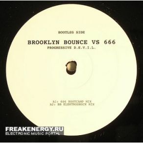 Download track Progressive D. E. V. I. L. (666 Bootcamp Mix) Brooklyn Bounce666