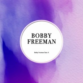 Download track She Said She Wants To Dance Bobby Freeman