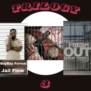 Download track Jail Flow BayBay ForrealGivinchi