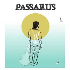 Download track About Friends Passarus