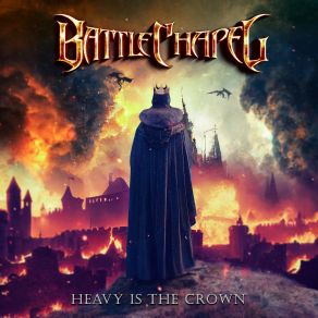 Download track Heavy Is The Crown Battle Chapel