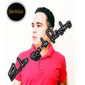 Download track Desde El Dia Que Te Fuistes Joan Palacio