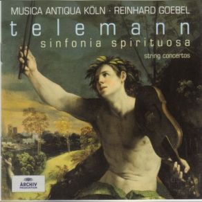 Download track Sinfonia Spirituosa In D Major TWV 44: 1 - Largo Musica Antiqua Koln, Reinhard Goebel