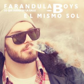 Download track El Mismo Sol Farandula Boys