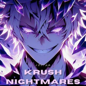 Download track Krush Nightmares LeoTHM