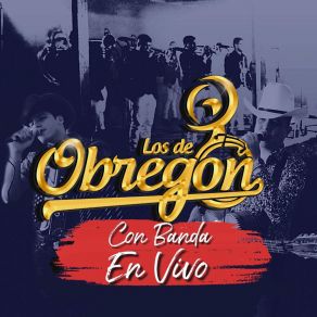 Download track A Los Angeles Del Cielo (En Vivo) Los De Obregon