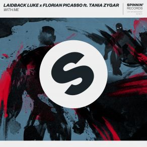 Download track With Me (Extended Mix) Laidback Luke, Florian Picasso