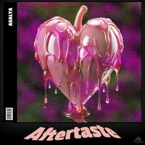 Download track Aftertaste Asalya