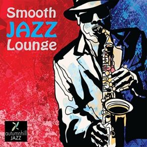 Download track Lionel's Blues Smooth Jazz All Stars