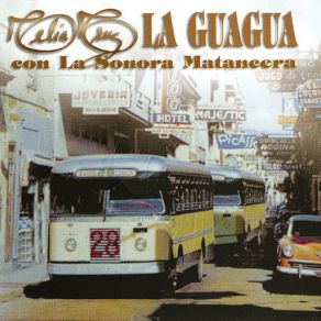 Download track La Guagua Celia Cruz