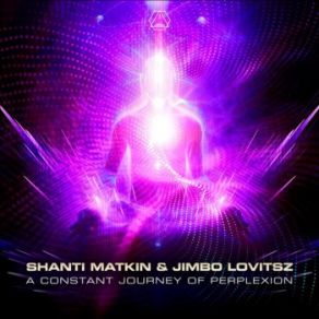 Download track Fusion Gate Shanti Matkin, Jimbo Lovitsz