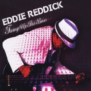 Download track Going Through Changes Eddie Reddick