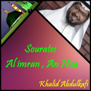 Download track Sourate Al Imran, Pt. 2 (Quran) Khalid Abdulkafi