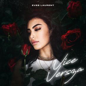 Download track Vice Versza Eves Laurent