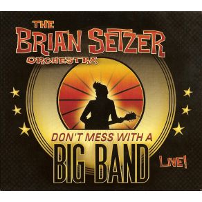 Download track This Cat'S On A Hot Tin Roof The Brian Setzer Orchestra