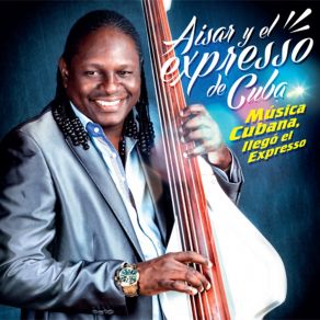 Download track No Me Canso El Expreso De Cuba